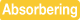 absorbering